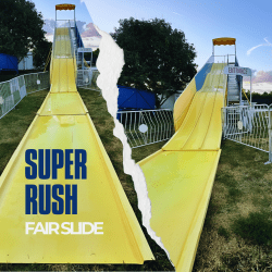 Super Rush Fair Slide